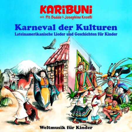 Lateinamerikanische Lieder und Geschichten für Kinder