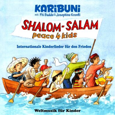 Internationale Friedenslieder für Kinder und Erwachsene