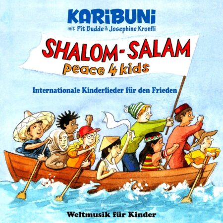 Internationale Friedenslieder für Kinder und Erwachsene