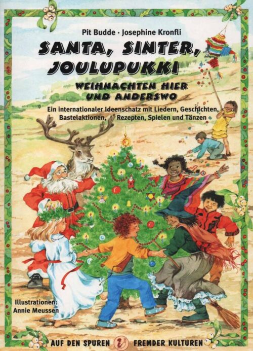 Sana, Sinter, Joulupukki. Weihnachten aus aller Welt- Karibuni Buch