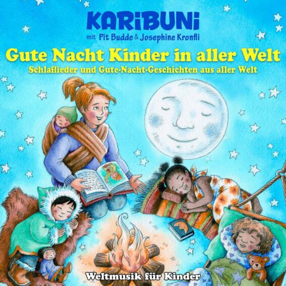 Gute Nacht Kinder in aller Welt.