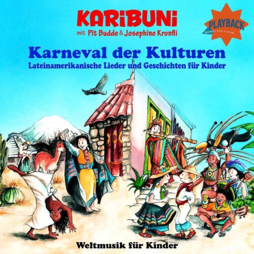 Karneval der Kulturen-Lateinamerikanische Kinderlieder-Playback