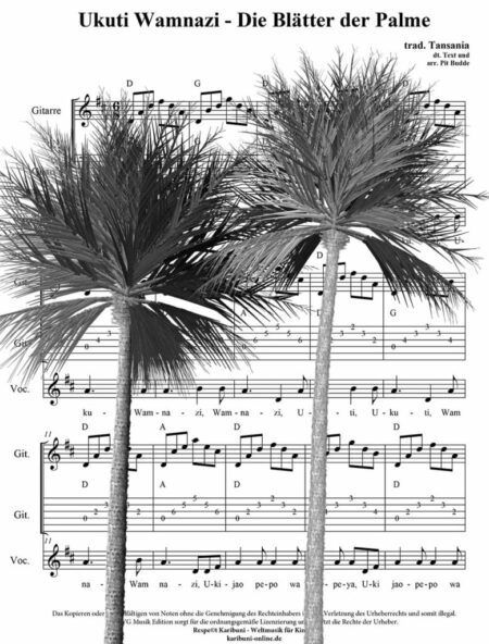 Gesangs-Noten, dem kompletten Text, den Akkorden und Gitarren-Tabulaturen. © Karibuni Weltmusik für Kinder
